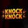 Knock Knock