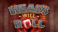 Heads Will Roll